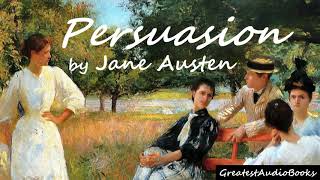 💐 PERSUASION by Jane Austen  FULL audiobook 🎧📖  Greatest🌟AudioBooks  V4 [upl. by Gapin52]