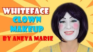 How to do Makeup for a Whiteface Clown [upl. by Enayr30]