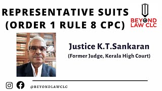 Representative Suits Order 1 Rule 8 CPC by Justice KTSankaran [upl. by Yelsel]