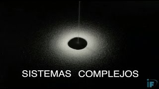 Sistemas complejos Documental [upl. by Gorrono]