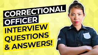 CORRECTIONAL OFFICER Interview Questions amp Answers [upl. by Mead325]