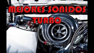 MOTORES TURBO CON MEJOR SONIDO [upl. by Anwahs16]