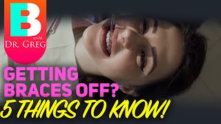 Getting Braces Off 5 Tips To Know [upl. by Atilegna770]