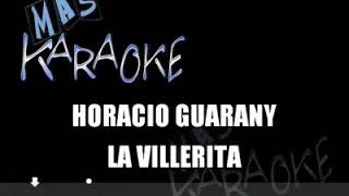 La villerita Horacio Guarany KARAOKE [upl. by Koss980]