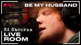 Ed Sheeran  Be My Husband Nina Simone cover  LIVE [upl. by Nirehtac]