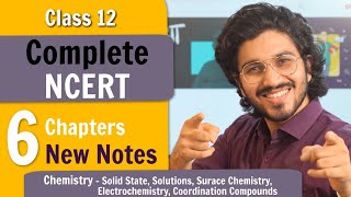 Class 12 Chemistry COMPLETE NCERT Notes  State Board Special❤️ 6 Chapters [upl. by Wadell]