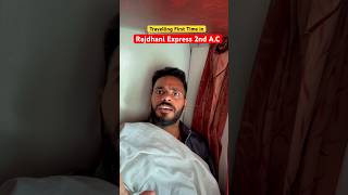 Travel first Time In Rajdhani Express 2nd AC himanshusinghbihar [upl. by Lexi]