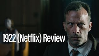 1922 Netflix Review [upl. by Waller751]