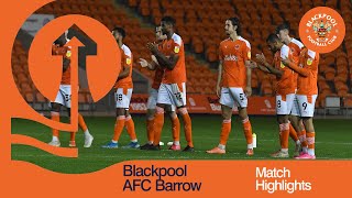 EFL Trophy Highlights  Blackpool v Barrow [upl. by Janka]