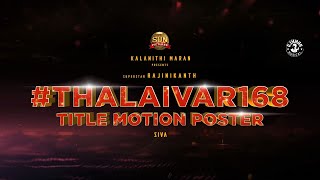 Annaatthe  Title Motion Poster  Superstar Rajinikanth  Sun Pictures  Siva [upl. by Nairb]