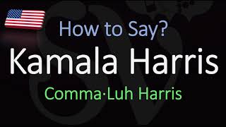 How to Pronounce Kamala Harris CORRECTLY [upl. by Tomasine973]