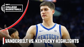 Vanderbilt Commodores vs Kentucky Wildcats  Full Game Highlights  ESPN College Basketball [upl. by Townsend120]