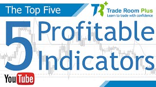 The Top 5 Technical Indicators for Profitable Trading [upl. by Maurer]