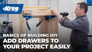 Add Drawers To Your Project Easily  Basics of Building DIY [upl. by Ilarin]