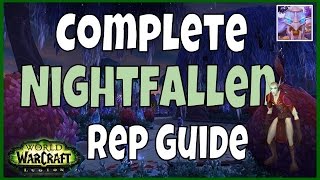 WoW Legion  Complete Nightfallen Reputation Guide [upl. by Christen]