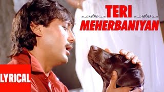 Teri Meherbaniyan Title Track Lyrical Video  Shabbir Kumar  Jackie Shroff Poonam Dhillon [upl. by Jenn]