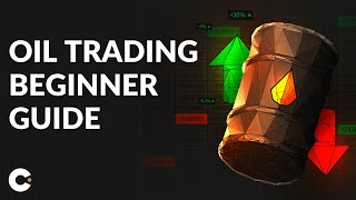 Oil Trading for Beginners  Learn How to Trade Oil [upl. by Danny]