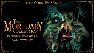 The Mortuary Collection  Official Trailer  In Cinemas November 26 KSA [upl. by Prentiss]