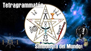 Tetragrammaton  Simbologia del Mundo [upl. by Enyal]