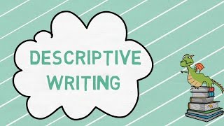 Descriptive Writing in Detail Explanation Examples Checklist Task [upl. by Benildas331]