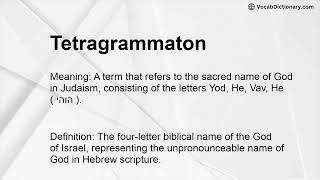 Tetragrammaton Meaning [upl. by Chak]