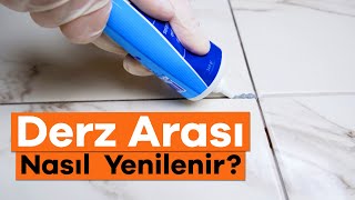 Derz Arası Nasıl Yenilenir  Derz Dolgu Nasıl Çekilir [upl. by Uriiah80]