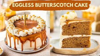 Eggless Butterscotch Cake Bakery Style  Soft Caramel Cake Recipe Homemade Butterscotch Sauce [upl. by Neilson]