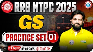 RRB NTPC GS Classes 2025  RRB NTPC GS Practice Set 01  GS for RRB NTPC  GS By Naveen Sir [upl. by Eidroj]