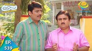 Taarak Mehta Ka Ooltah Chashmah  Episode 539  Full Episode [upl. by Dew30]