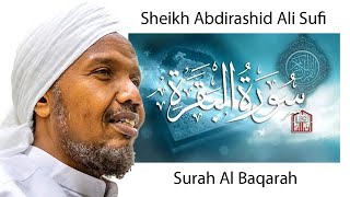 Surah Al Baqarah Sheikh abdirashid Sheikh Ali Sufi [upl. by Gabbi]