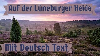 German Song Auf der Lüneburger Heide With Lyrics [upl. by Treacy942]