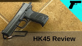 HK45 Review [upl. by Ddot]