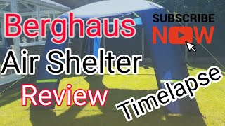 Berghaus air shelter review timelapse putting it up [upl. by Brigid278]