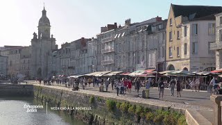 A La Rochelle lamour de la mer  Échappées belles [upl. by Goldarina]