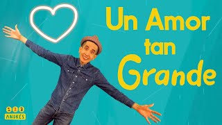 Un Amor tan Grande 123 Andrés Canción de San Valentin Valentines day song in Spanish for kids [upl. by Sonitnatsnoc]