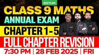 Class 9 Annual Exam  Maths  Chapter 15  Full Chapter Revision  Xylem Class 9 [upl. by Arhsub]