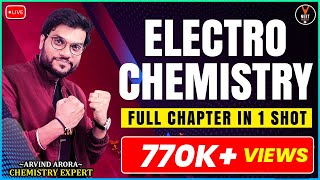 Electrochemistry Class 12 One Shot  NEET 2023 Preparation  NEET Chemistry  Arvind Arora [upl. by Laural408]