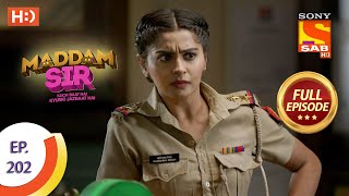 Maddam Sir  Ep 202  Full Episode  19th March 2021 [upl. by Itnahs]