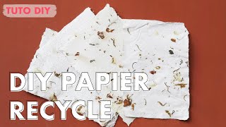 TUTO FAIRE DU PAPIER RECYCLÉ [upl. by Ahsikal]