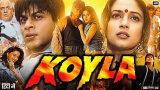 Koyla Full Movie  Shahrukh Khan  Madhuri Dixit  Amrish Puri  Deepshikha Nagpal  Review amp Facts [upl. by Etnovaj805]