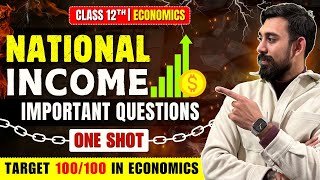 National Income  Important Questions  Economics  Class 12  Part 2 [upl. by Llemar]