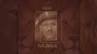 KELLIA  NAJYAHE [upl. by Ieso]