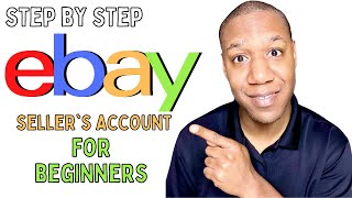 How To Setup Your eBay Seller Account StepbyStep in 5 Minutes [upl. by Rivera]