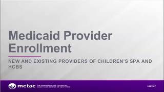 92917 Medicaid Provider Enrollment Webinar [upl. by Garneau]