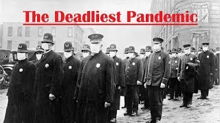 What Was the 1918 Influenza Pandemic [upl. by Acir]