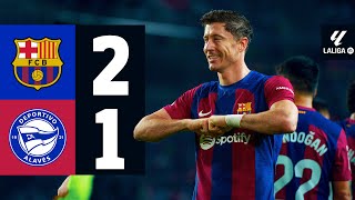 FC BARCELONA 2 vs 1 ALAVES  LALIGA 202324 MD13 [upl. by Juta]