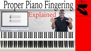 Ultimate Piano Fingering Guide  DEMONSTRATED AND EXPLAINED [upl. by Millburn]