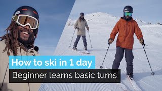 How to Ski in One Day  Beginner Learns Basic Turns [upl. by Ellinad]