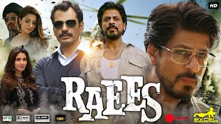 Raees Full Movie  Shah Rukh Khan  Mahira Khan  Nawazuddin Siddiqui  Review amp Facts HD [upl. by Photina]