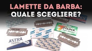 LAMETTE da barba QUALE scegliere [upl. by Yelknirb309]